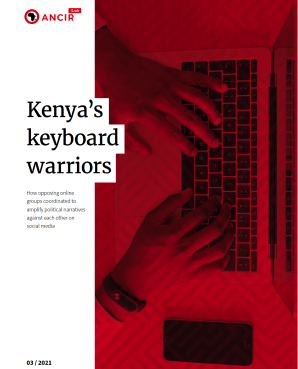 Kenya’s Keyboard Warriors